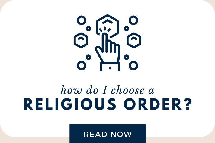 How do I choose a religious order?