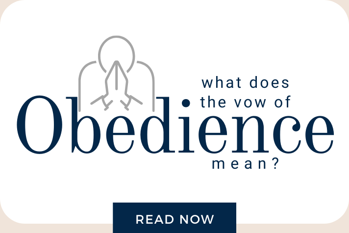 What does the vow of obedience mean?